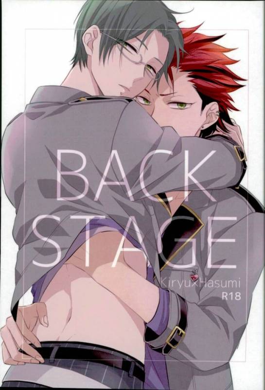 (SUPERbrilliantdays25) [Bloom. (Ameya Chiyoko)] BACK STAGE (Ensemble Stars!)_00